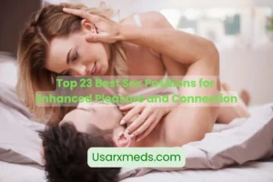Top 23 Best Sex Positions for Enhanced Pleasure and Connection